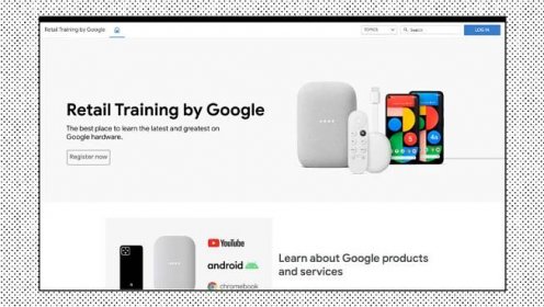 How Google Is Rethinking Retail Training