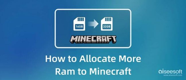 Jak přidělit více paměti RAM do Minecraftu, abyste měli hladší hru