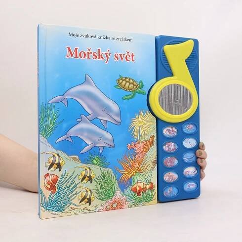 Mořský svět - Martin Sobkuljak, Jan Šindelka - knihobot.cz