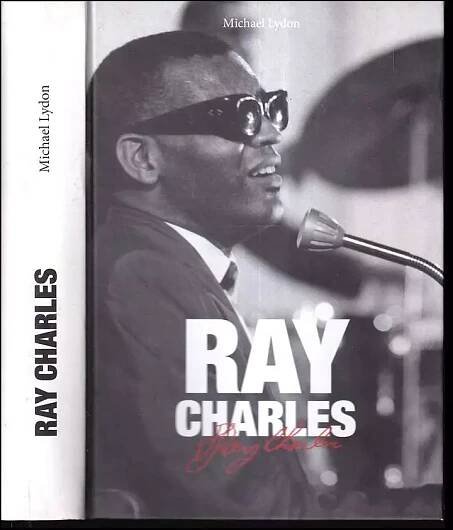 Ray Charles : člověk a hudba - Michael Lydon (2011, Československý spisovatel)