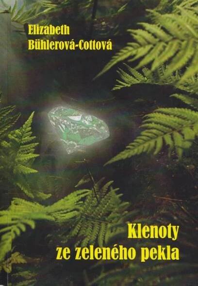 Kniha Klenoty ze zeleného pekla - Napínavé a téměř neuvěřitelné zážitky vylíčené v této knize ukazují, s jakými poměry se ve 20. století setkali misionáři v močálové oblasti Britské Guayany, Venezuely a Brazílie. - Trh knih - online antikvariát