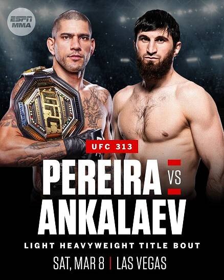 UFC 313: Alex Pereira vs. Magomed Ankalaev: – Fight Card, Betting Odds, Start Time 2