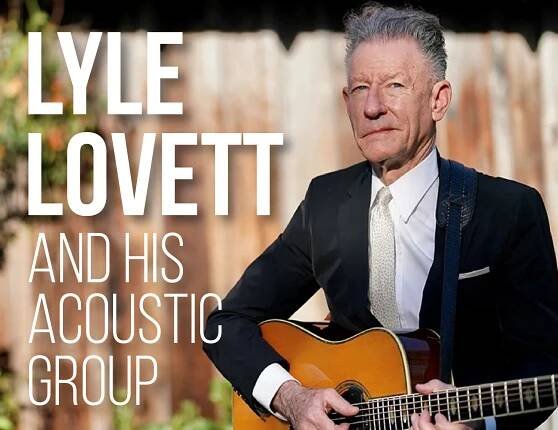 More Info for Lyle Lovett and His Acoustic Group