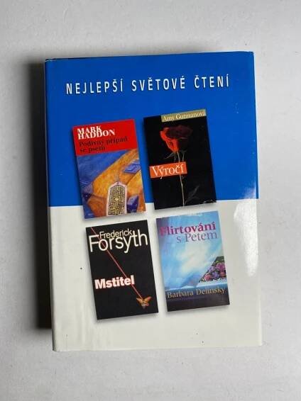 Nejlepší světové čtení: Mstitel; Flirtování s Petem; Výročí; Podivný případ se psem