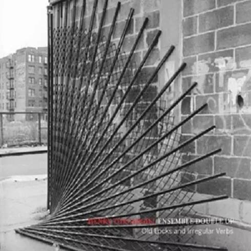 Henry Threadgill: Old Locks And Irregular Verbs CD