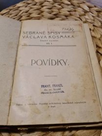 Kniha Sebrané spisy Václava Kosmáka - Povídky díl. I - Trh knih - online antikvariát