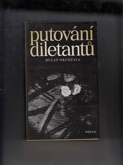 Okudžava Bulat - Antikvariát Dana Kurovce 