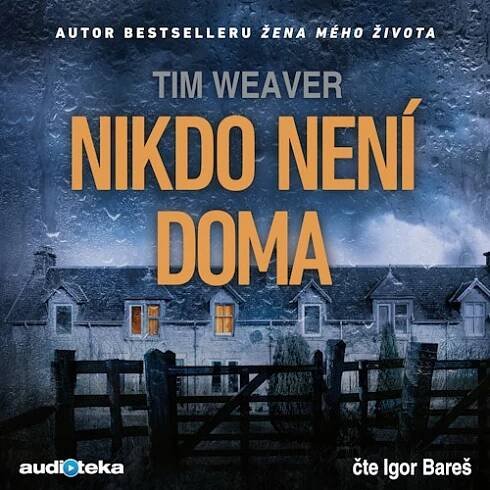Nikdo není doma - Tim Weaver
