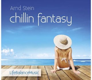 CD Chillin Fantasy von Dr. Arnd Stein