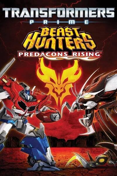 Transformers Prime Beast Hunters: Predacons Rising 78% [Transformers Prime: Beast Hunters - Predacons Rising] (2013)