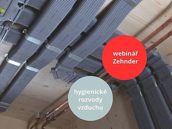 Webinář: Zdravý domov začíná u rozvodů vzduchu