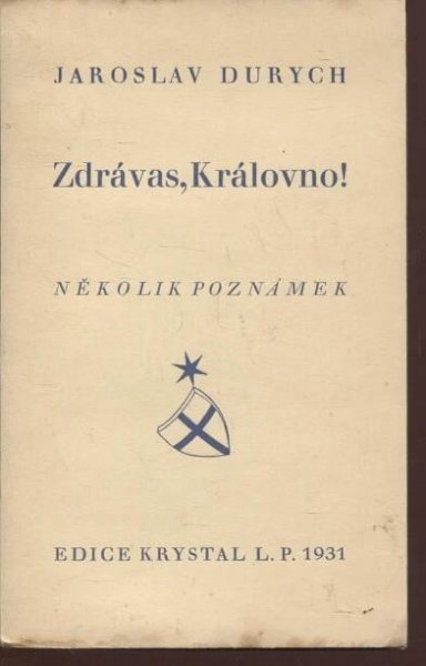 Zdrávas, Královno! - Knihy