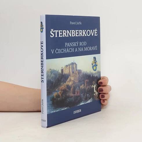 ŠTERNBERKOVÉ - Panský rod v Čechách a na Moravě