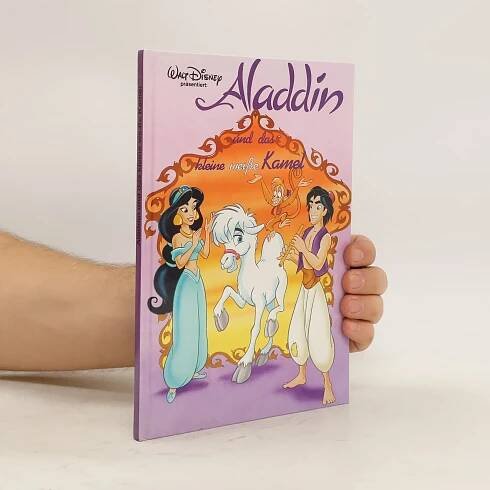 Aladdin und das kleine weisse Kamel