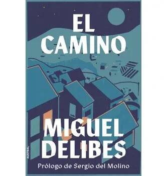 El camino (MIGUEL DELIBES)(Pevná)