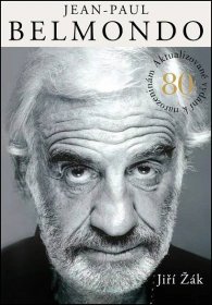 Kniha Jean Paul Belmondo - aktualizované vydání k 80 narozeninám - Trh knih - online antikvariát