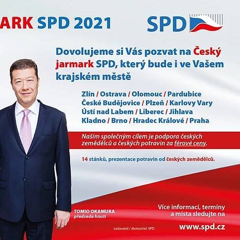 Tomio Okamura láká na Český jarmark SPD.