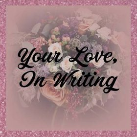 Your Love, In Writing: A DIY Guide to Writing Your Wedding Vows