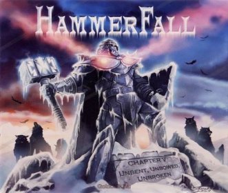 Hammerfall: Chapter V: Unbent, Unbowed, Unbroken - CD