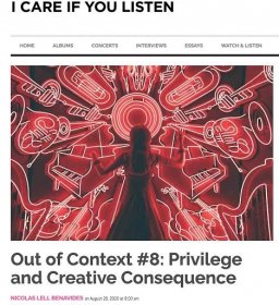 Out of Context #8: Privilege and Creative Consequence (essay in ICIYL)