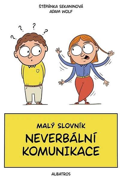 Malý slovník neverbální komunikace