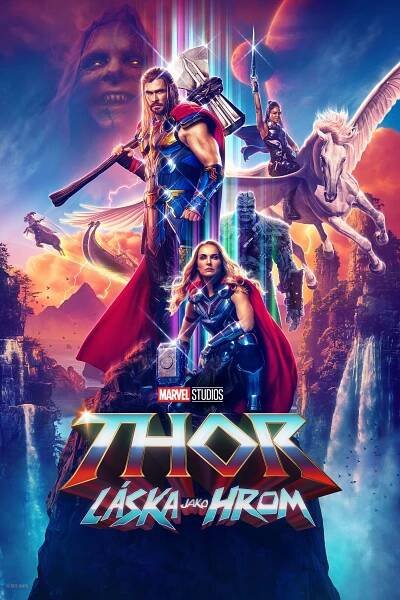 Thor: Láska jako hrom 56% [Thor: Love and Thunder] (2022)