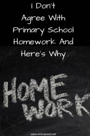 I Don't Agree With Primary School Homework And Here's Why – Emma Reed