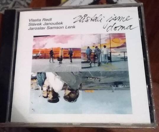 Vlasta Redl, Slávek Janoušek, J. Samson Lenk: Zůstali jsme doma (1990)