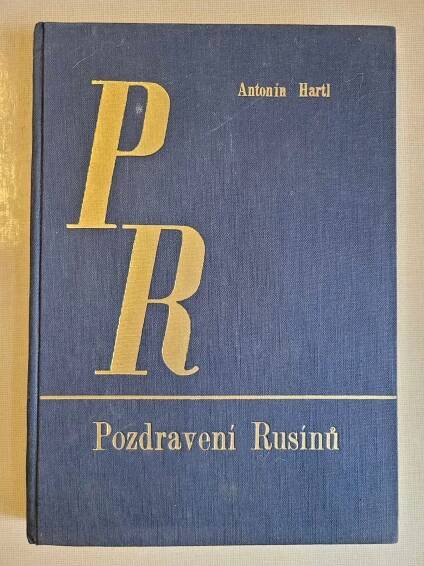 Pozdravení Rusínů, Antonín Hartl