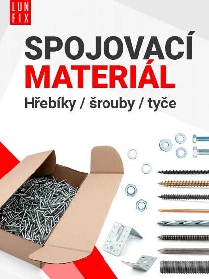 Spojovací materiál - hřebíky / šrouby / svorníky Lun Fix