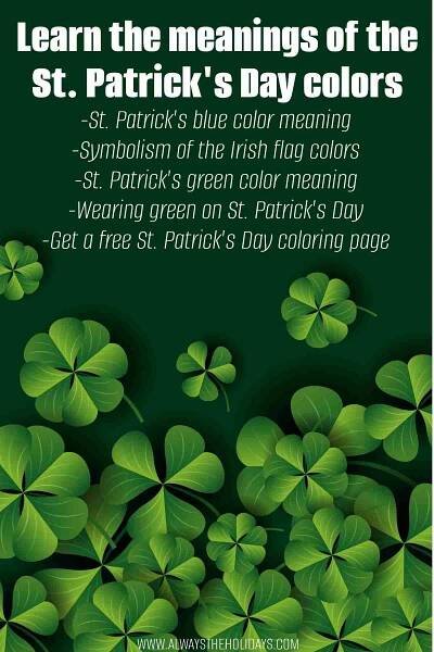 Find out what the Colors of St. Patrick's Day Mean