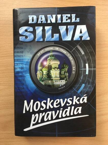 Daniel Silva - Moskevská pravidla - Knihy a časopisy