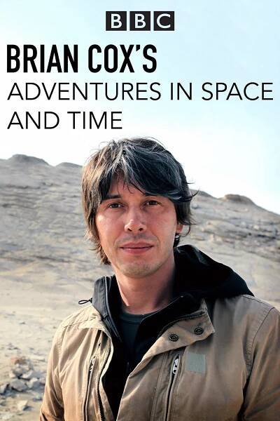Brian Cox's Adventures in Space and Time (2021)