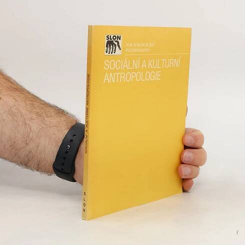 Alena Vodáková Sociální a kulturní antropologie
