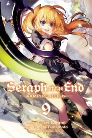 Seraph of the End, Vol. 09