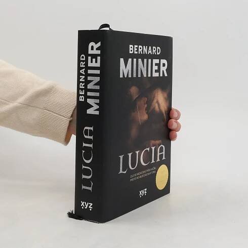 Bernard Minier Lucia
