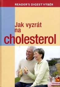 Jak vyzrát na cholesterol - Neuveden