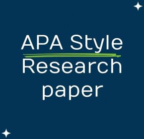 How to Write a Research Paper in APA Format