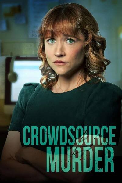 Crowdsource Murder (2024) film