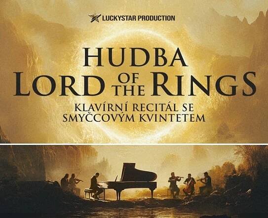 Hudba Lord of the Rings - přidaný koncert - PETROF Gallery