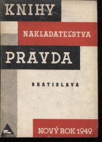 Knihy nakladateľstva Pravda, nový rok 1949 (text slovensk
