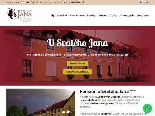 nabízíme příjemné ubytování a stravování v restauraci v pensionu u svatého jana *** ve svobodných dvorech, okrajové části města hradce králové.