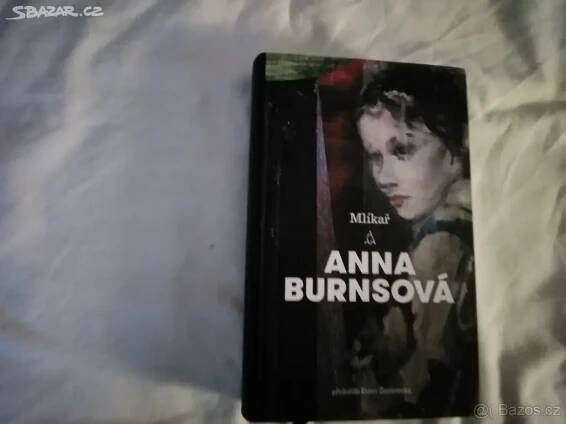Anna Burnsová - Mlíkař - Praha 14 - Bazar