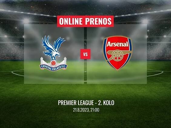 Crystal Palace FC - Arsenal FC: Online prenos z 2. kola Premier League