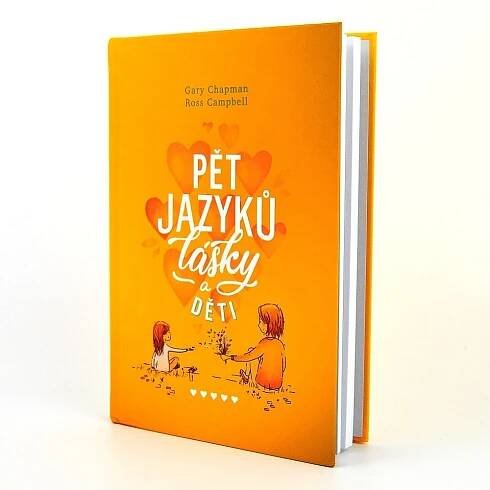 Pět jazyků lásky a děti - Gary Chapman, Ross Campbell
