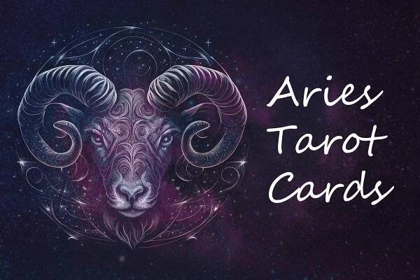 Aries Tarot Cards: 5 Cards That Capture the Essence of Aries