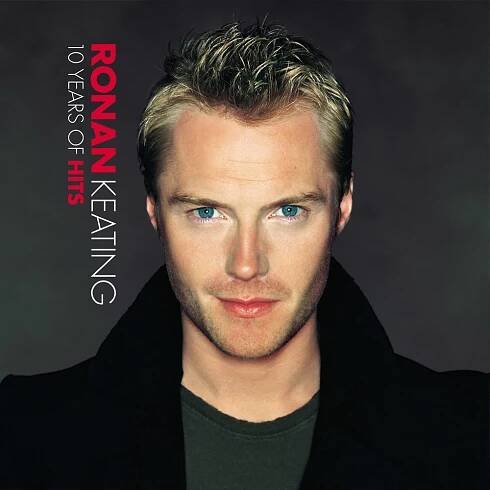 Ronan Keating - 10 Years Of Hits