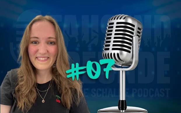 Schalke Podcast mit Anna Folge 07