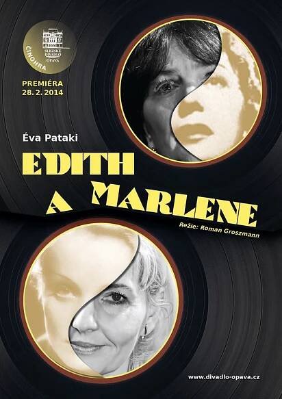 Slezské divadlo Opava uvede premiéru muzikálu Edith a Marlene