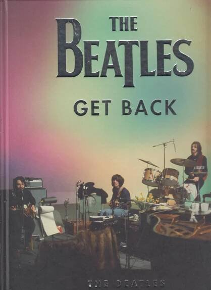 The Beatles: Get Back - Antikvariát Dlážděná